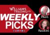 Williams Trading Company - WEEKLY PICKS with Paul & Rachel